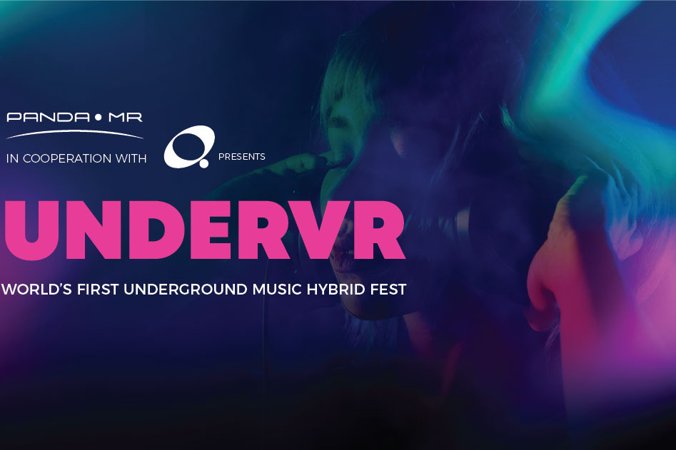 UNDERVR, աշխարհում առաջին underground երաժշտության հիբրիդային փառատոնը տեղի կունենա PandaMR-ում