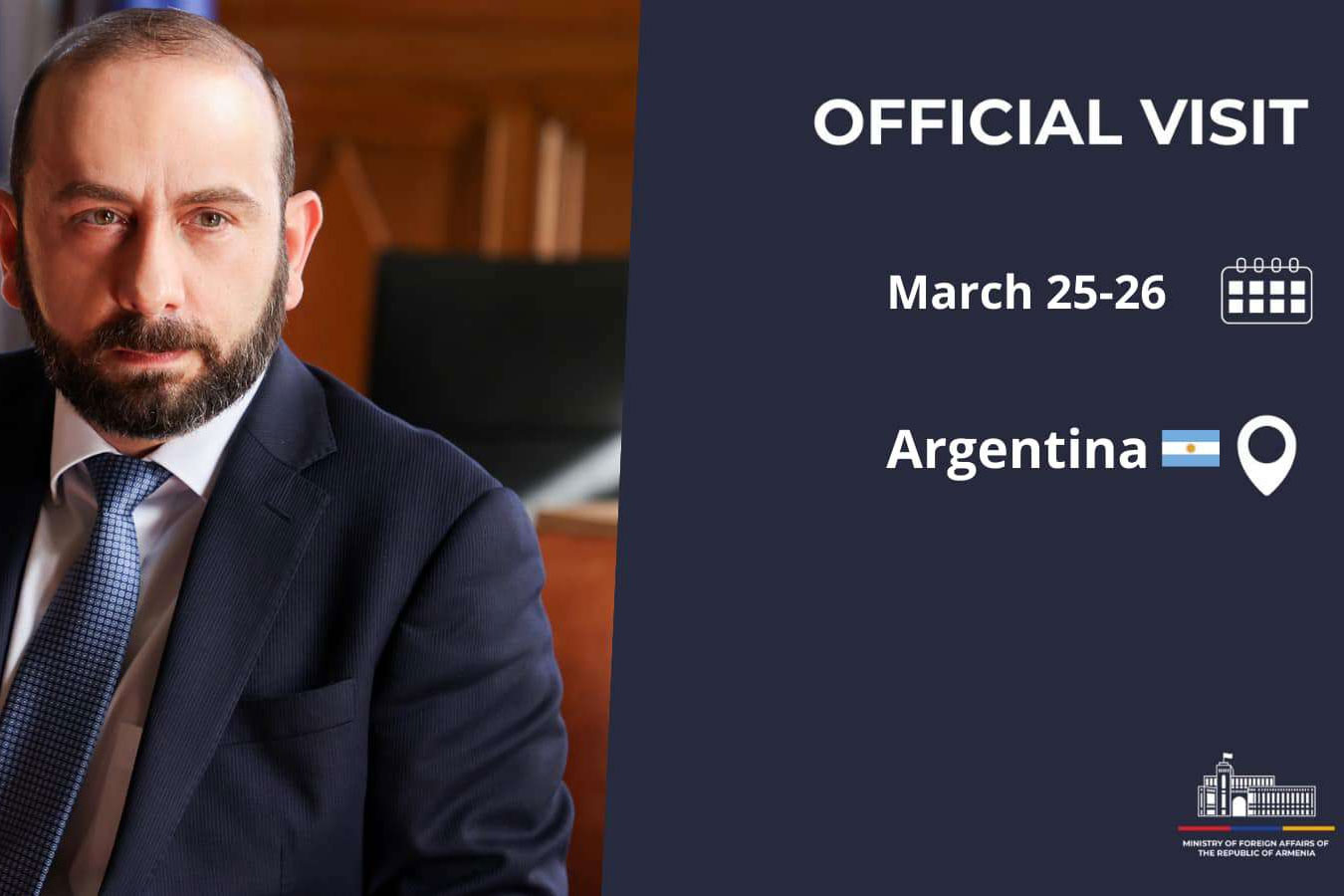 Министр иностранных дел Армении 25-26 марта с официальным визитом посетит Аргентинскую Республику